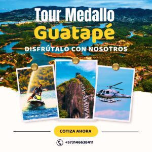 Paquete Turístico en Guatapé